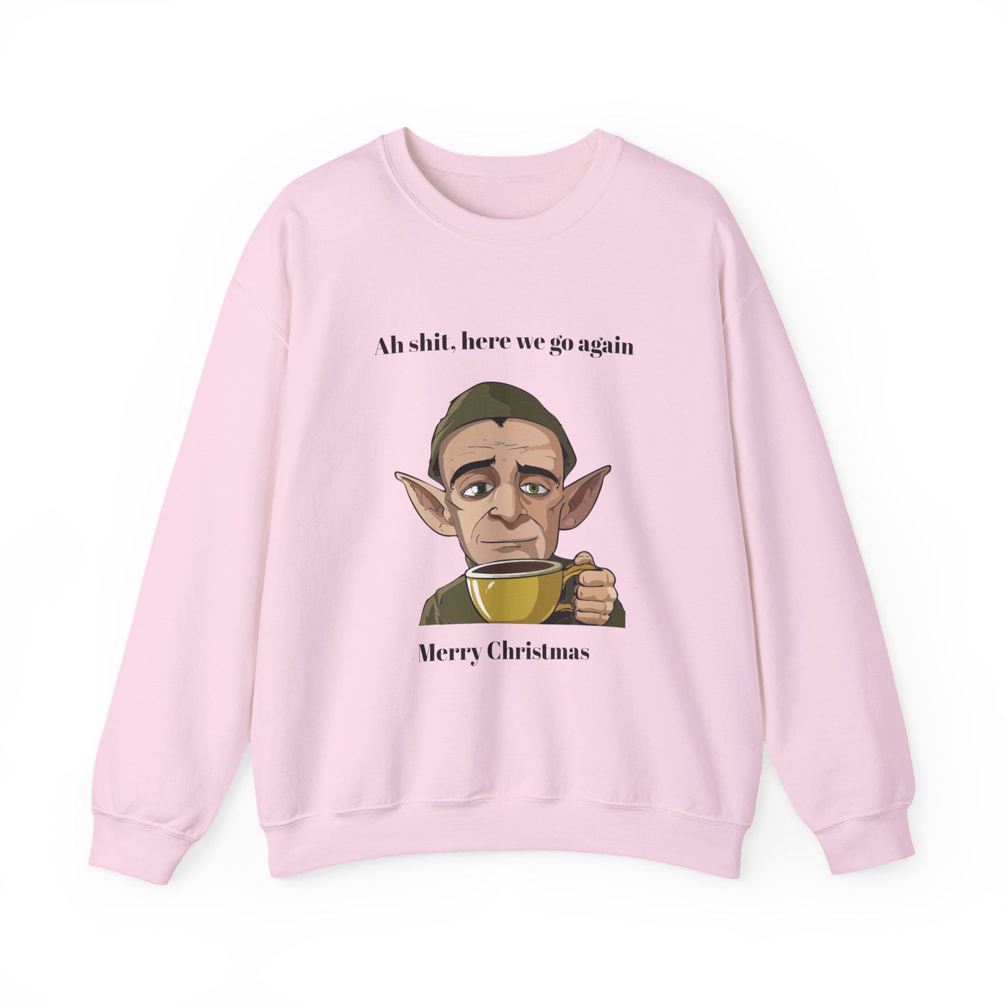 Humorous Unisex Crewneck Sweatshirt - "Ah Shit, Here We Go Again" Christmas Gift
