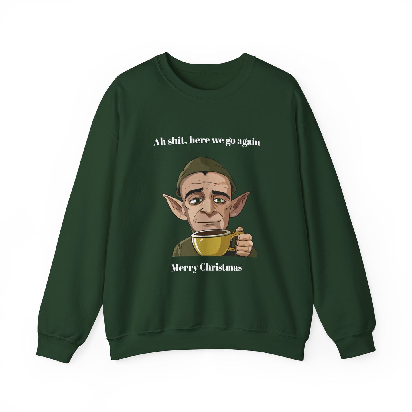 Humorous Unisex Crewneck Sweatshirt - "Ah Shit, Here We Go Again" Christmas Gift