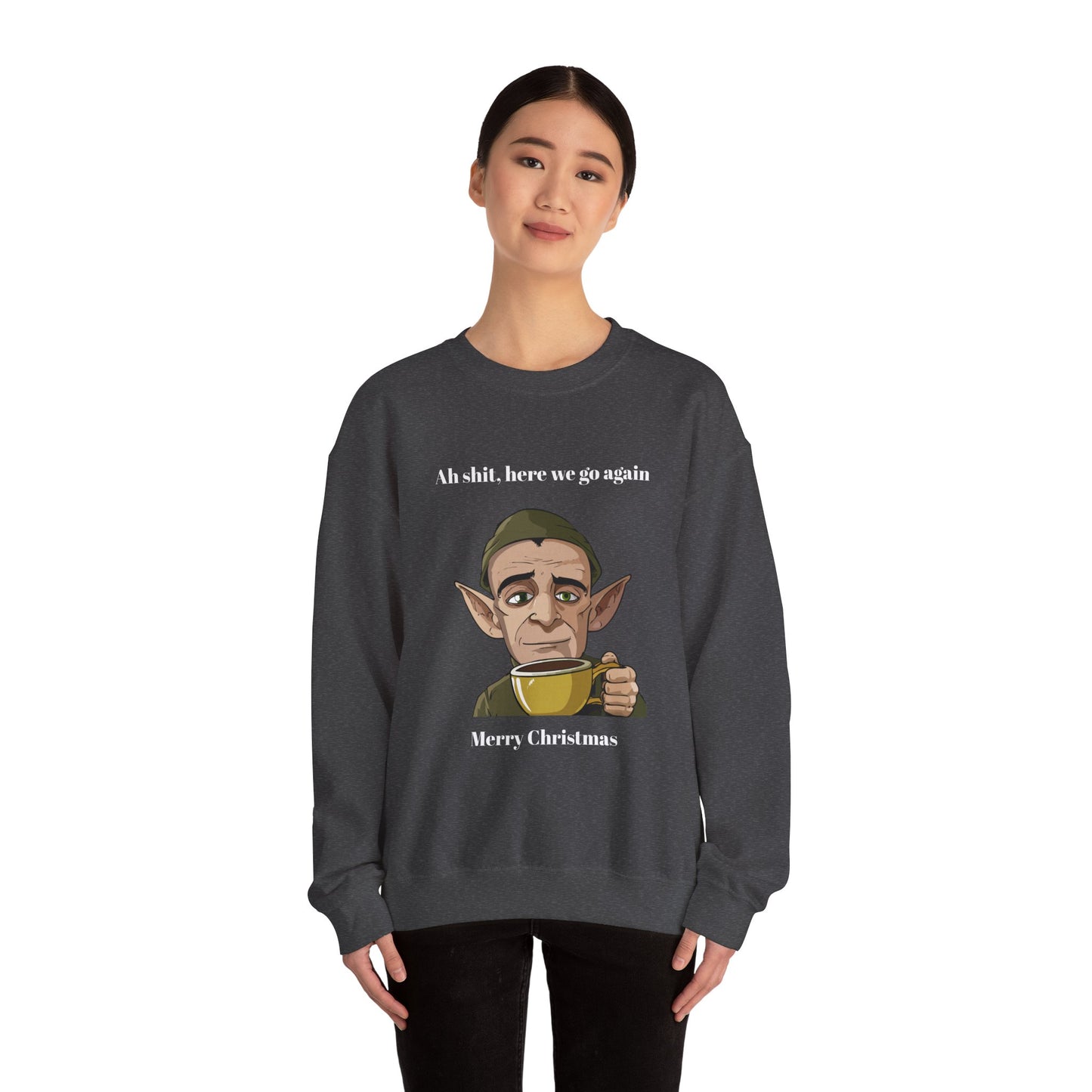 Humorous Unisex Crewneck Sweatshirt - "Ah Shit, Here We Go Again" Christmas Gift