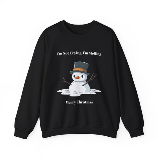 Merry Christmas Sweatshirt - I'm Not Crying, I'm Melting