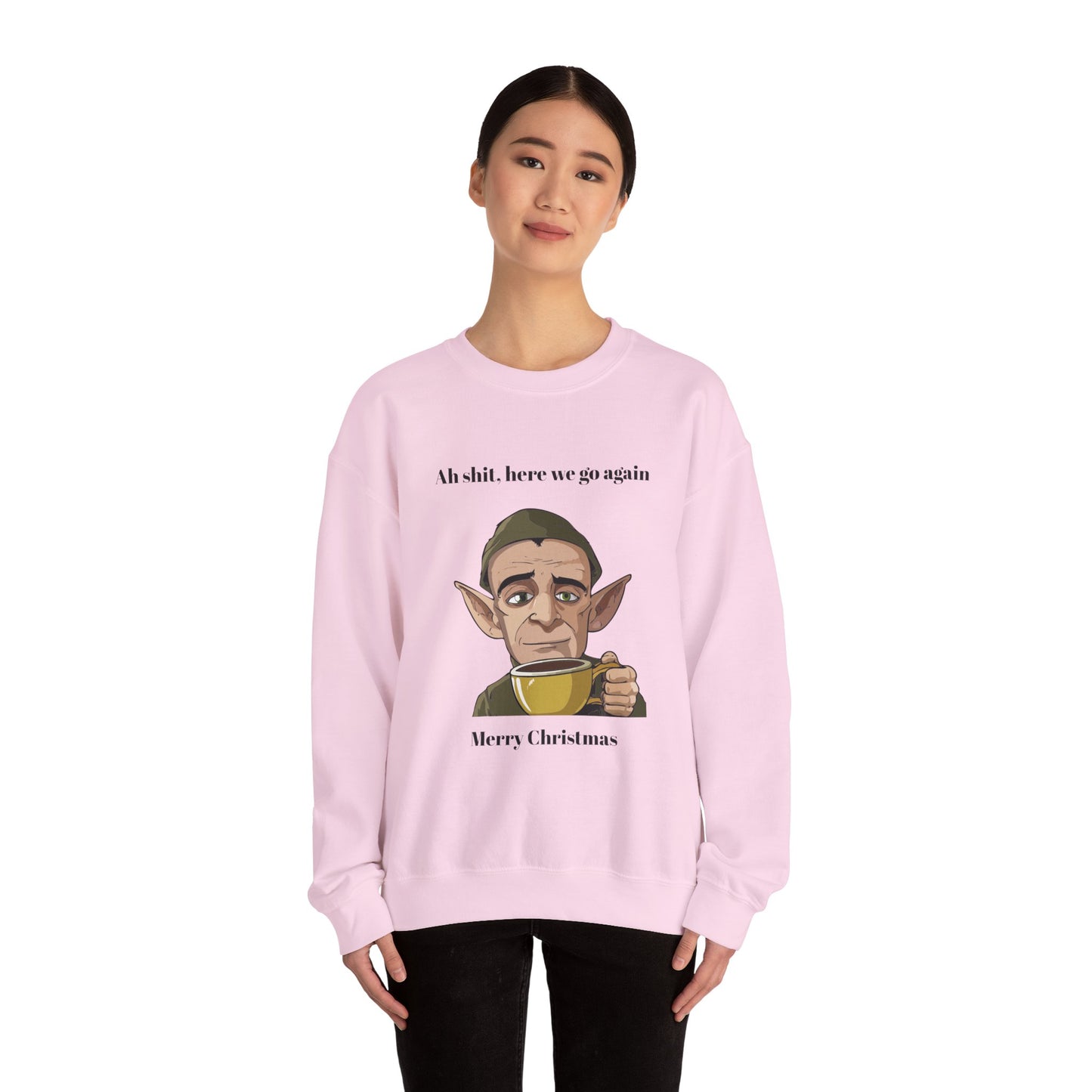 Humorous Unisex Crewneck Sweatshirt - "Ah Shit, Here We Go Again" Christmas Gift