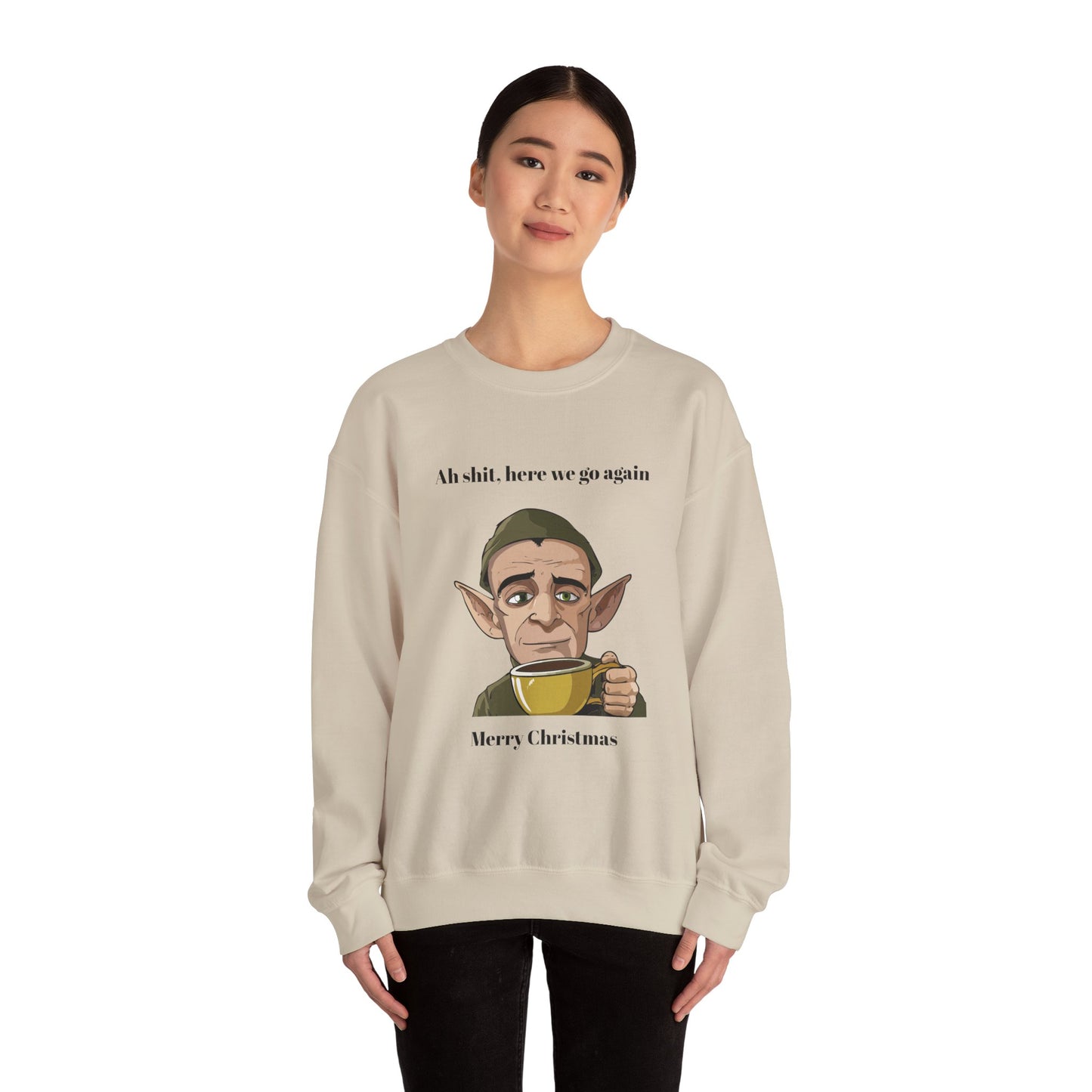 Humorous Unisex Crewneck Sweatshirt - "Ah Shit, Here We Go Again" Christmas Gift