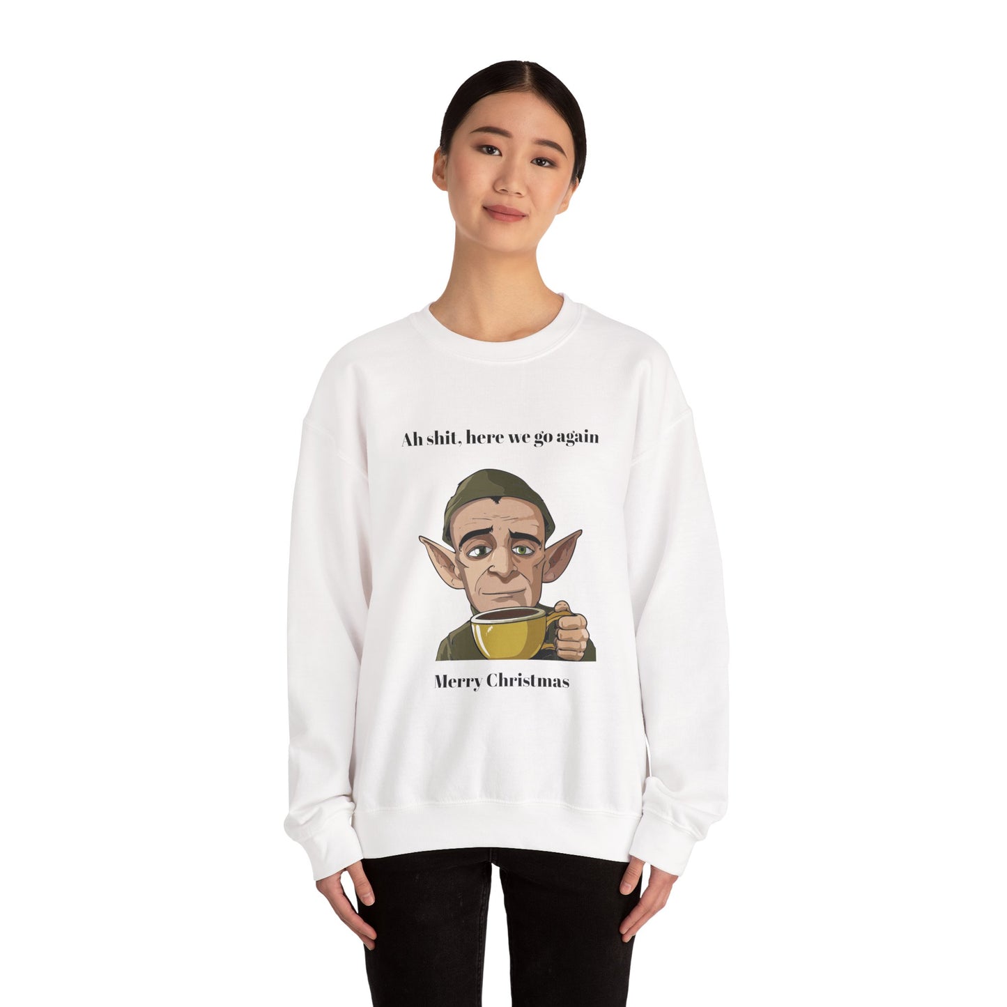 Humorous Unisex Crewneck Sweatshirt - "Ah Shit, Here We Go Again" Christmas Gift