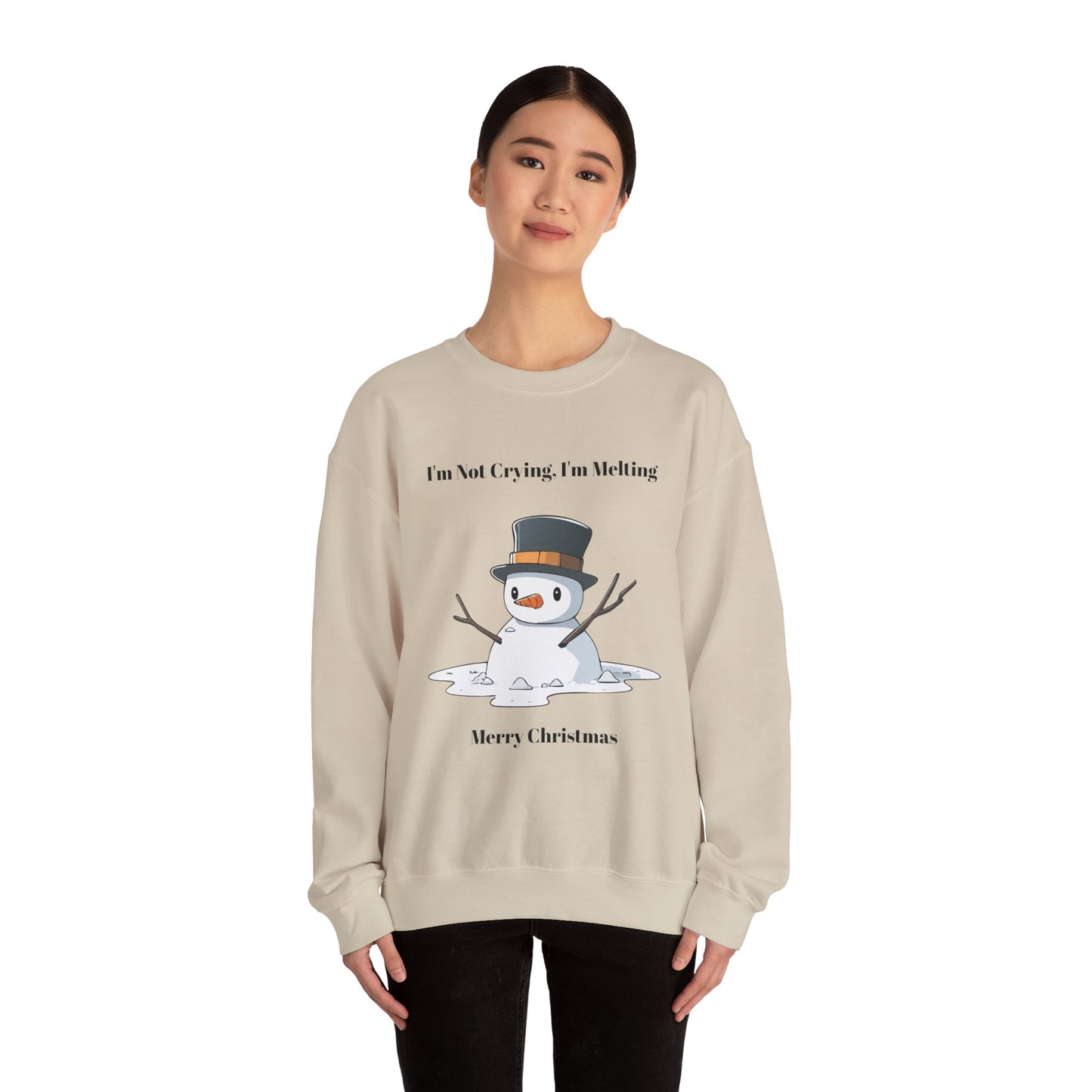 Merry Christmas Sweatshirt - I'm Not Crying, I'm Melting