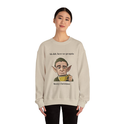 Humorous Unisex Crewneck Sweatshirt - "Ah Shit, Here We Go Again" Christmas Gift
