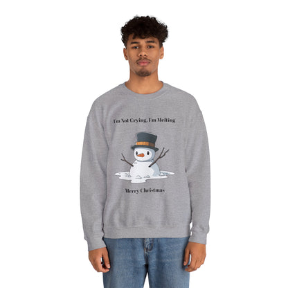 Merry Christmas Sweatshirt - I'm Not Crying, I'm Melting
