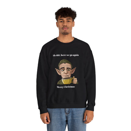 Humorous Unisex Crewneck Sweatshirt - "Ah Shit, Here We Go Again" Christmas Gift