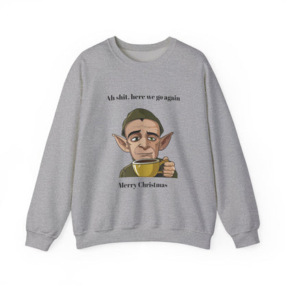 Humorous Unisex Crewneck Sweatshirt - "Ah Shit, Here We Go Again" Christmas Gift
