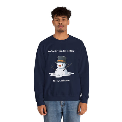 Merry Christmas Sweatshirt - I'm Not Crying, I'm Melting
