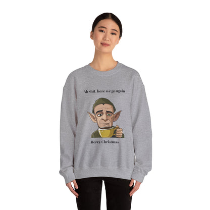 Humorous Unisex Crewneck Sweatshirt - "Ah Shit, Here We Go Again" Christmas Gift